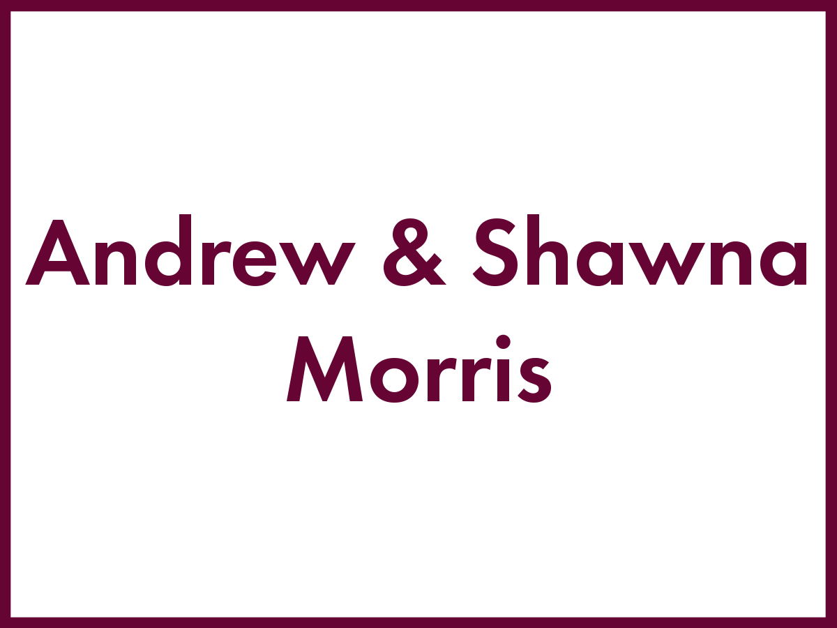 Andrew & Shawna Morris